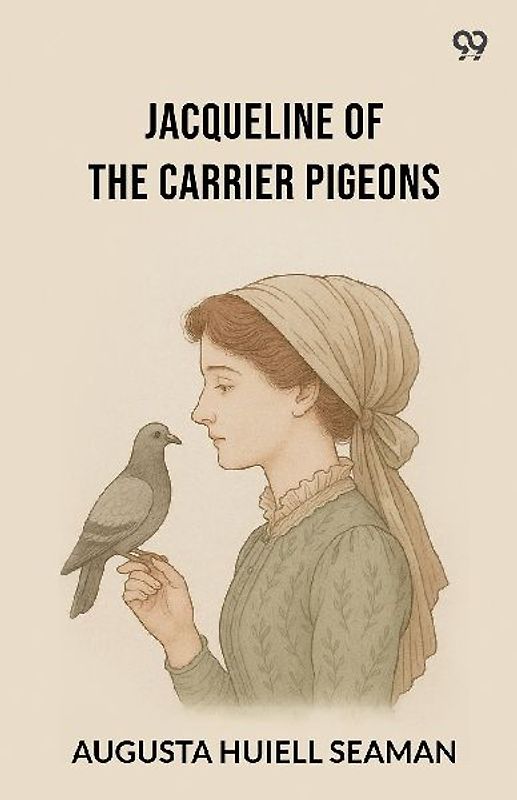 Jacqueline Of The Carrier Pigeons