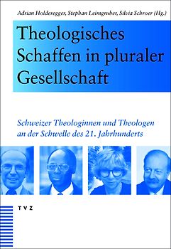Theologisches Schaffen in pluraler Gesellschaft