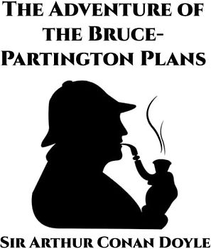 The Adventure of the Bruce-Partington Plans: Giant Print Book for Low Vision Readers