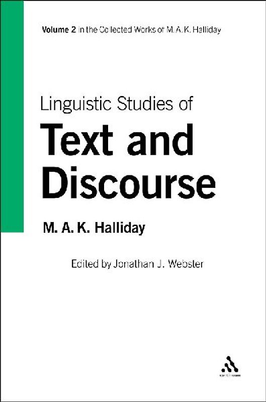 Linguistic Studies of Text and Discourse
