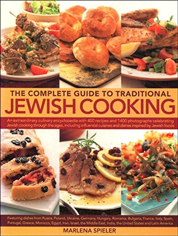 Complete Guide to Traditional Jewish Cooking
