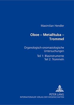 Oboe – Metalltuba – Trommel