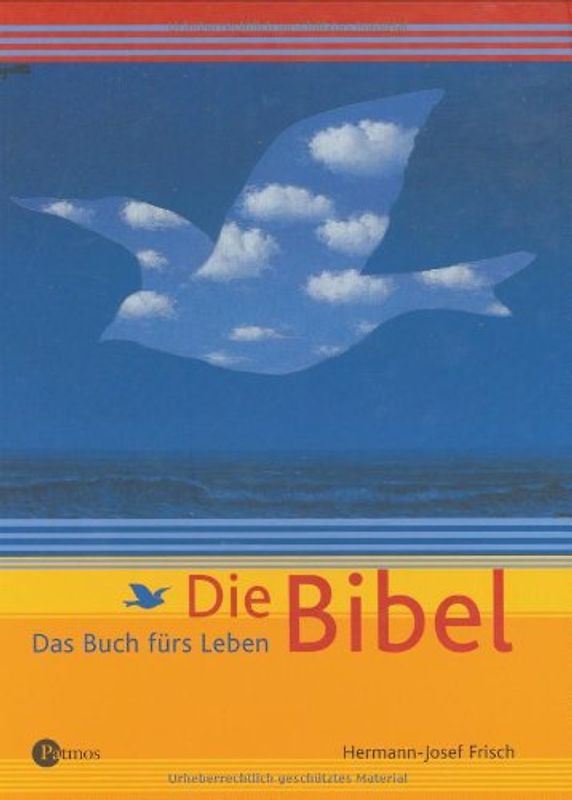 Die Bibel. Das Buch fürs Leben