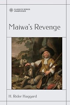 Maiwa's Revenge: The War of the Little Hand