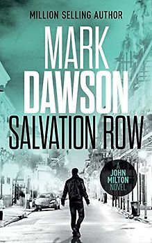 Salvation Row (John Milton Series, Band 6)