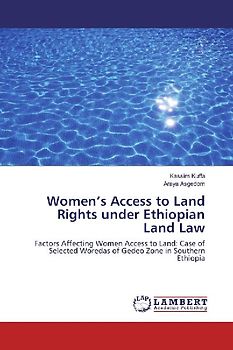 Women's Access to Land Rights under Ethiopian Land Law