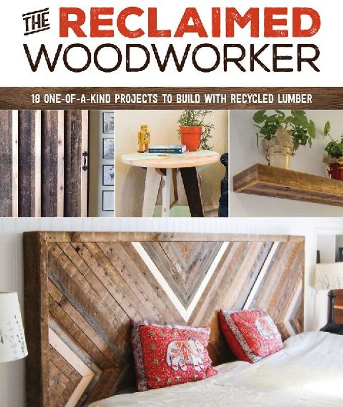 The Reclaimed Woodworker