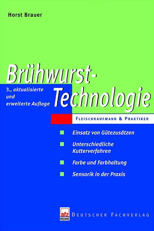 Brühwurst-Technologie