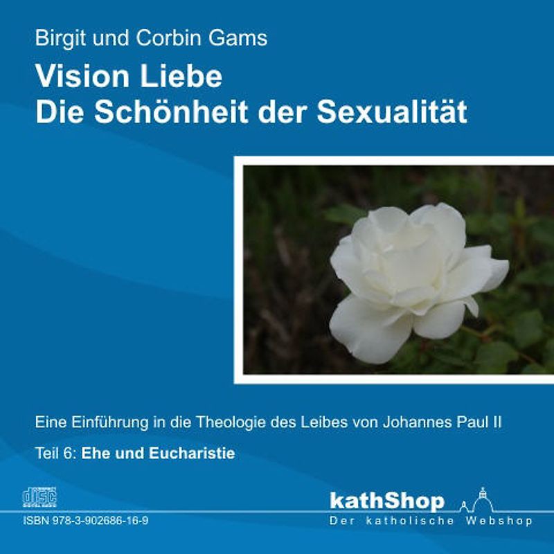 Vision Liebe - Die Schönheit der Sexualität