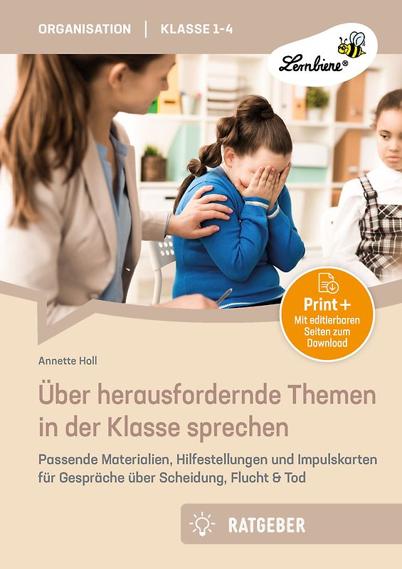 Über herausfordernde Themen in der Klasse sprechen