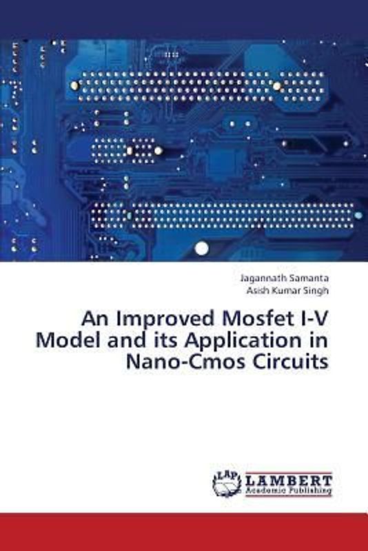 An Improved Mosfet I-V Model and its Application in Nano-Cmos Circuits