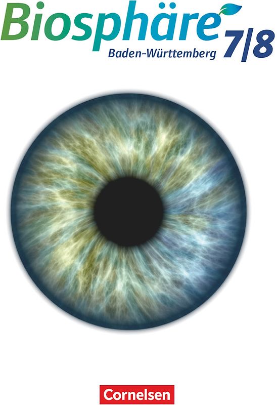 Biosphäre Sekundarstufe I - Gymnasium Baden-Württemberg 2016 - 7./8. Schuljahr