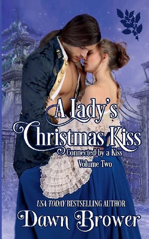 A Lady's Christmas Kiss