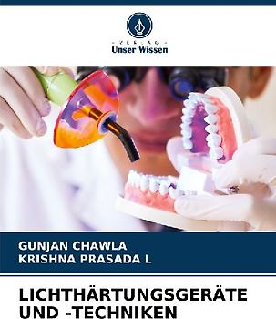 LICHTHÄRTUNGSGERÄTE UND -TECHNIKEN