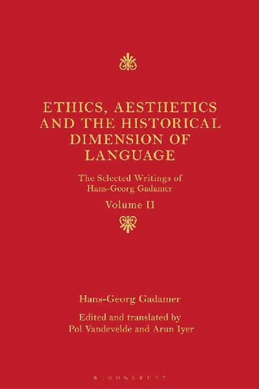 Ethics, Aesthetics and the Historical Dimension of Language