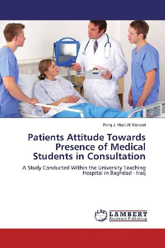 Patients Attitude Towards Presence of Medical Students in Consultation