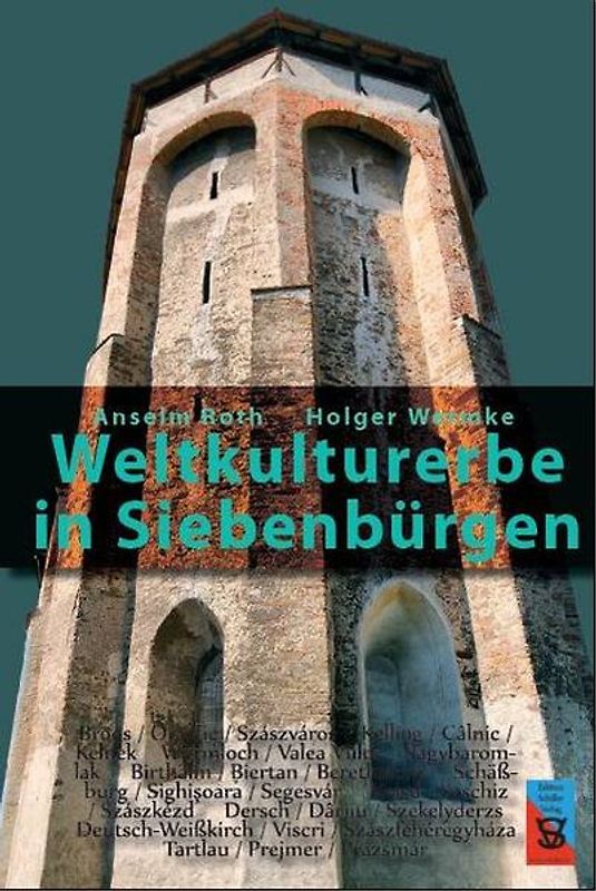 Weltkulturerbe in Siebenbürgen