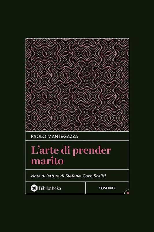 L' arte di prender marito