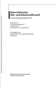 Internationales Ehe- und Kindschaftsrecht mit Staatsangehörigkeitsrecht