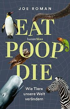 Eat, Poop, Die