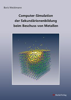 Computer-Simulation der Sekundärionenbildung beim Beschuss von Metallen