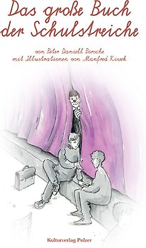 Das große Buch der Schulstreiche