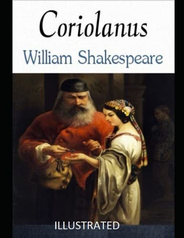 Coriolanus Illustrated