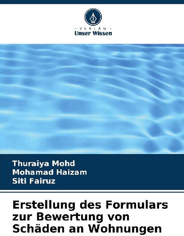 Erstellung des Formulars zur Bewertung von Schäden an Wohnungen