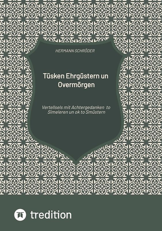 Tüsken Ehrgüstern un Overmörgen
