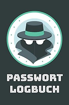 Passwort Logbuch: Passwortbuch zum Organisieren und offline Abspeichern von Zugangsdaten und Kennwörtern - Passwort Buch mit Inhaltsverzeichnis - Geschenkidee für Oma oder Opa