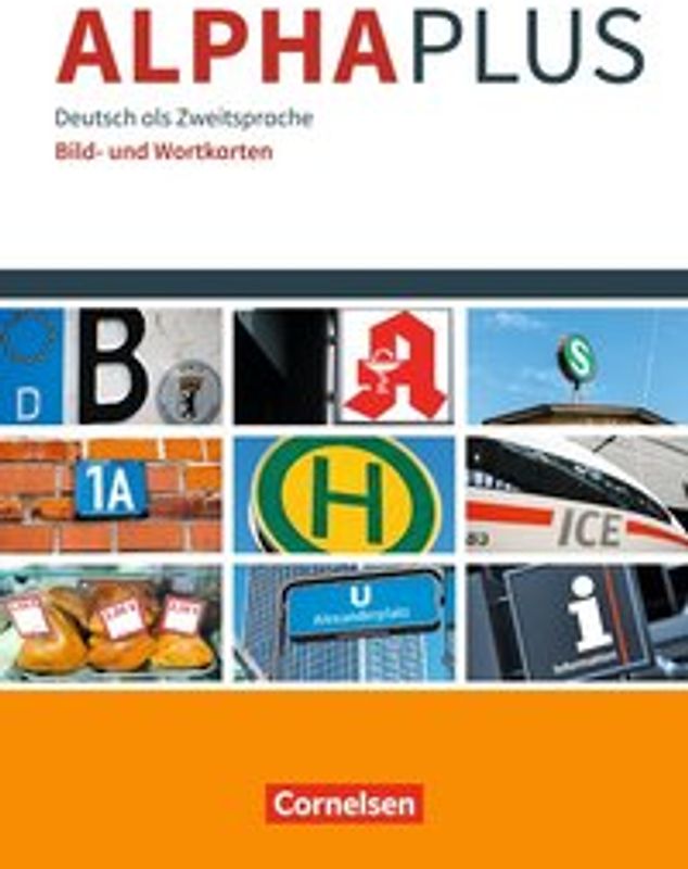 Alpha plus - Deutsch als Zweitsprache - Basiskurs Alphabetisierung - A1
