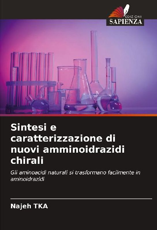 Sintesi e caratterizzazione di nuovi amminoidrazidi chirali