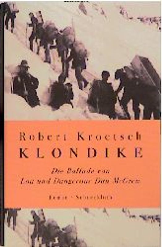 Klondike - Die Ballade von Lou und Dangerous Dan McGrew. Roman