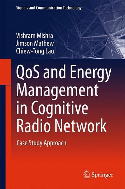 QoS and Energy Management in Cognitive Radio Network