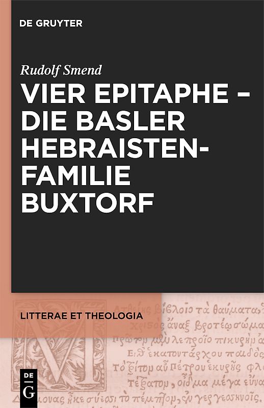 Vier Epitaphe - die Basler Hebraistenfamilie Buxtorf