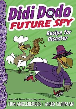 Didi Dodo, Future Spy: Recipe for Disaster