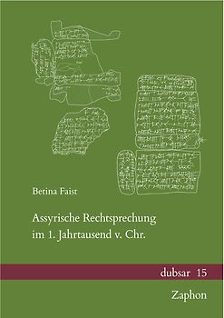 Assyrische Rechtsprechung im 1. Jahrtausend v. Chr.