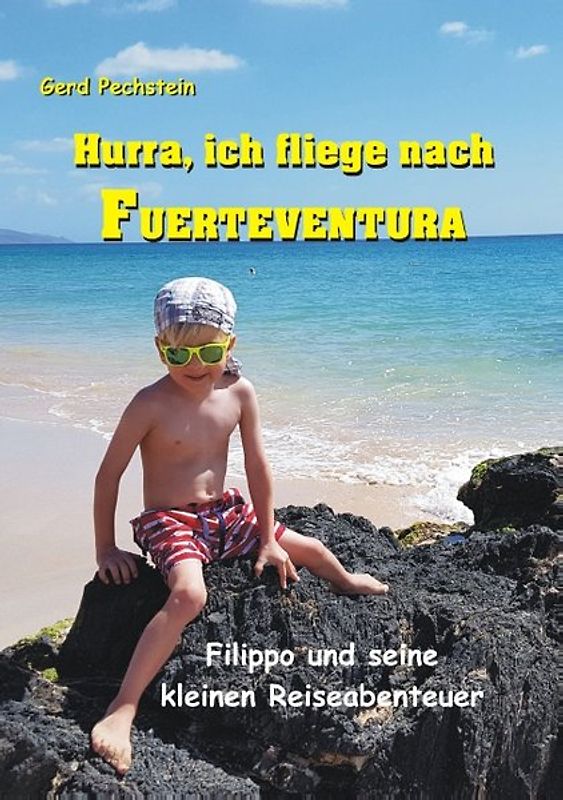 Hurra, ich fliege nach Fuerteventura