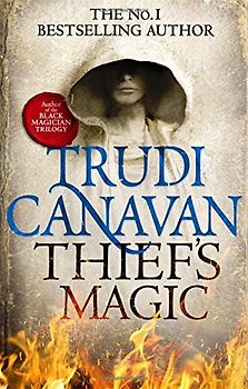 Thief's Magic (Millennium's Rule) - Canavan, Trudi