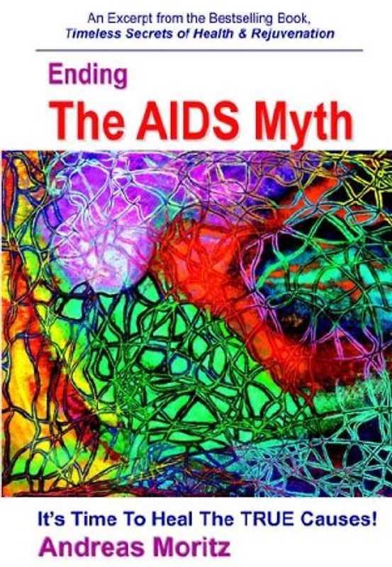 Ending the AIDS Myth - Moritz, Andreas