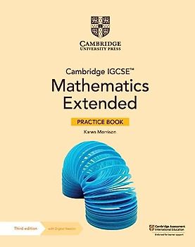 Cambridge Igcse Mathematics Extended Practice Book + Digital Version 2 Years Access (Cambridge International Igcse)