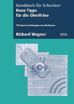 Neue Tipps für die Oberfräse