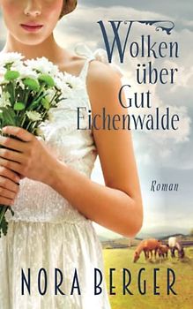 Wolken über Gut Eichenwalde