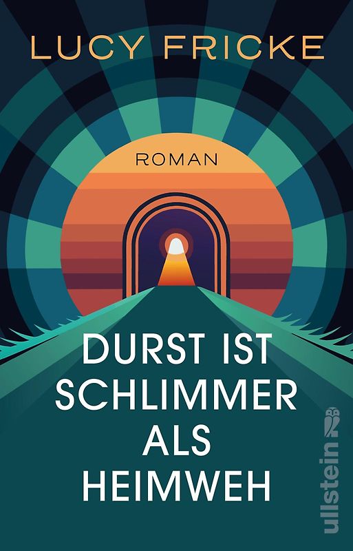 Durst ist schlimmer als Heimweh