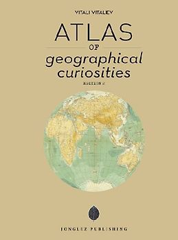 Atlas of Geographical Curiosities