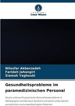 Gesundheitsprobleme im paramedizinischen Personal
