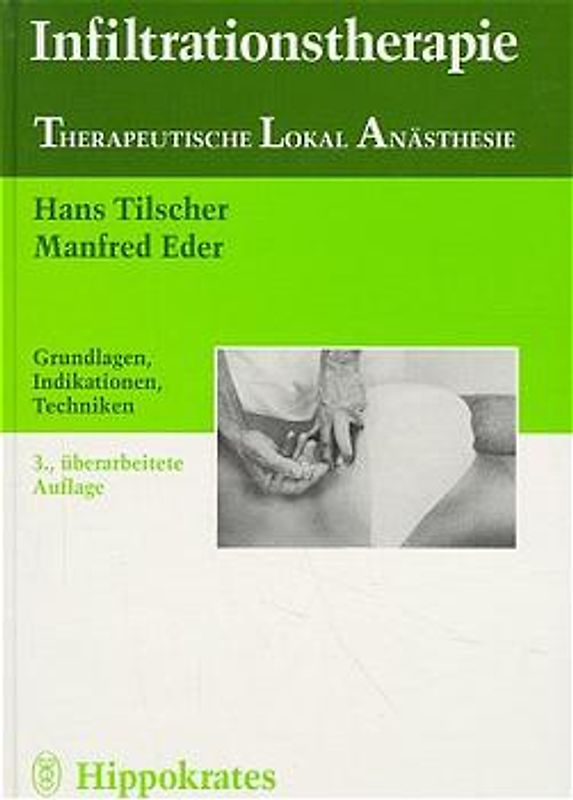 Infiltrationstherapie - Therapeutische Lokalanästhesie
