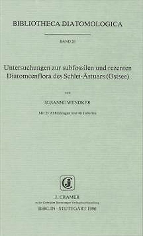 Untersuchungen zur subfossilen und rezenten Diatomeenflora des Schlei-Ästuars (Ostsee)