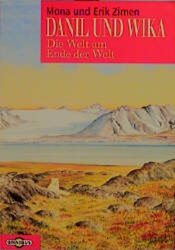 Die Welt am Ende der Welt