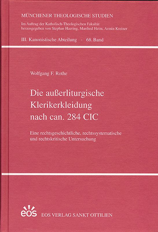 Die außerliturgische Klerikerkleidung nach can. 284 CIC